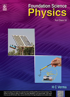 Foundation Science: Physics for Class 10