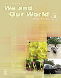 We and Our World for Class 8